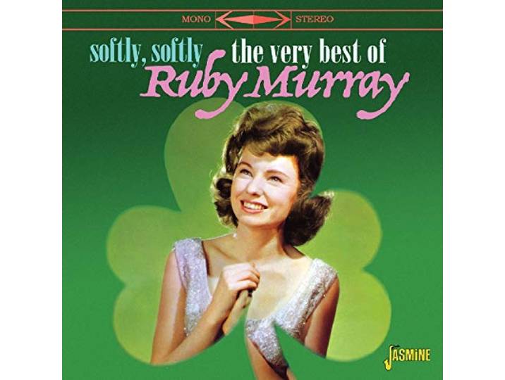 Ruby Murray - Softly, Softly. The Very Best Of Ruby Murray