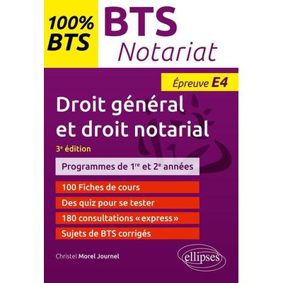 BTS Notariat - Épreuve de droit général et droit notarial (E4/U4), Taschenbuch von Christel Morel Journel, Ellipses, 978-2-340-06337-2