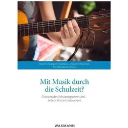 Mit Musik durch die Schulzeit?, Fachbücher von Andreas Lehmann-Wermser
