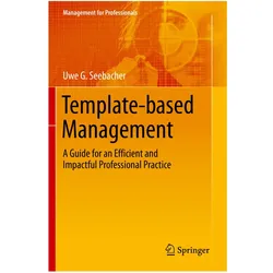 Template-based Management, Fachbücher von Uwe G. Seebacher