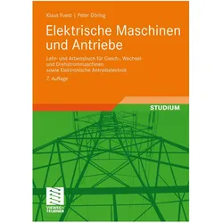Elektrische Maschinen und Antriebe, Fachbücher von Peter Döring, Klaus Fuest