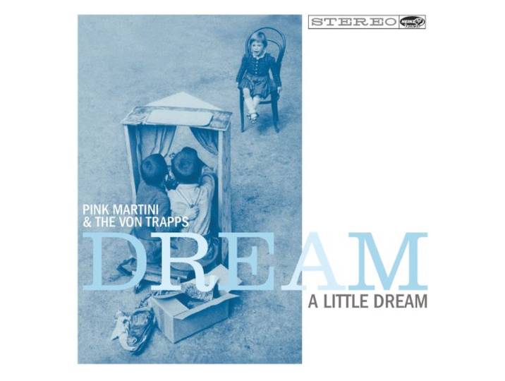 Dream A Little Dream