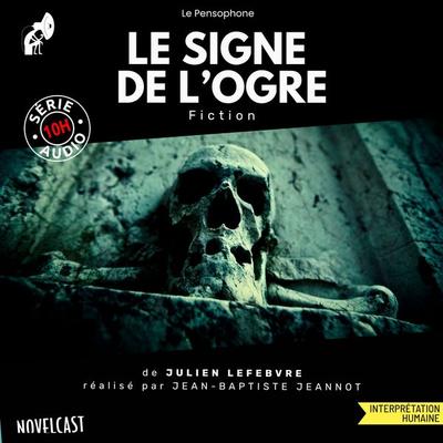 Le signe de l'Ogre - Julien Lefebvre, Audio, 9786000051129