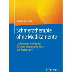 Schmerztherapie ohne Medikamente, Fachbücher von Wolfgang Laube