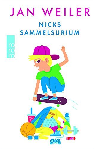 Jan Weiler - Nicks Sammelsurium - Preis vom 13.10.2026 11:25:28 h