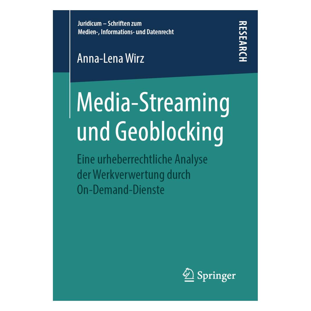 Springer Media-Streaming und Geoblocking (Deutsch, Softcover, Anna-Lena Wirz) (56064400)
