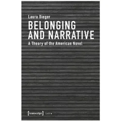 Belonging and Narrative, Sachbücher von Laura Bieger
