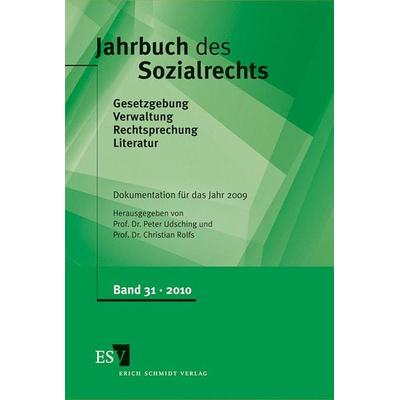 Jahrbuch des Sozialrechts (der Gegenwart). Gesetzgebung - Verwaltung... / Jahrbuch des Sozialrechts - - Dokumentation für das Jahr 2009, Gebundene