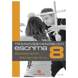 Trainingshandbuch Escrima, Ratgeber von Klaus Emmert