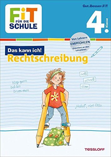 Sabine Helmchen - FiT FÜR DIE SCHULE: Das kann ich! Rechtschreibung 4. Klasse - Preis vom 16.10.2026 11:41:07 h