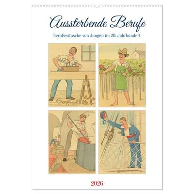 Aussterbende Berufe (Wandkalender 2026 DIN A2 hoch), CALVENDO Monatskalender