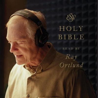 ESV Audio Bible, Read by Ray Ortlund - Crossway Publishers, Audio, 9781433582653