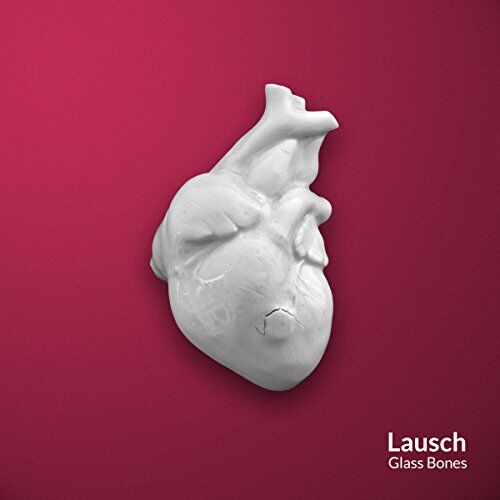 Lausch - Glass Bones - Preis vom 11.10.2026 03:10:56 h