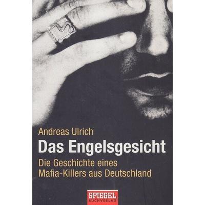 Das Engelsgesicht, Taschenbuch von Andreas Ulrich, Goldmann