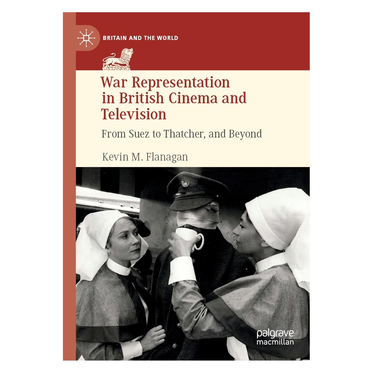 Springer War Representation in British Cinema and Television (Englisch, Hardcover, Kevin M. Flanagan) (9783030302023)