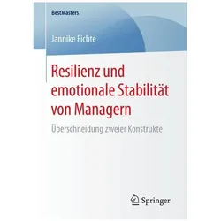 Resilienz und emotionale Stabilität von Managern, Fachbücher von Jannike Fichte
