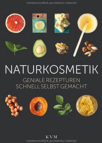 Lena Sokolovska - Naturkosmetik: Geniale Rezepturen schnell selbst gemacht - Preis vom 30.09.2026 22:30:23 h