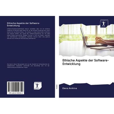 Ethische Aspekte der Software-Entwicklung -