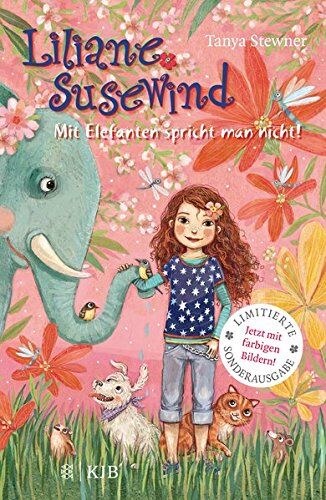 Tanya Stewner - Liliane Susewind – Mit Elefanten spricht man nicht! (Liliane Susewind ab 8) - Preis vom 10.10.2026 11:48:34 h