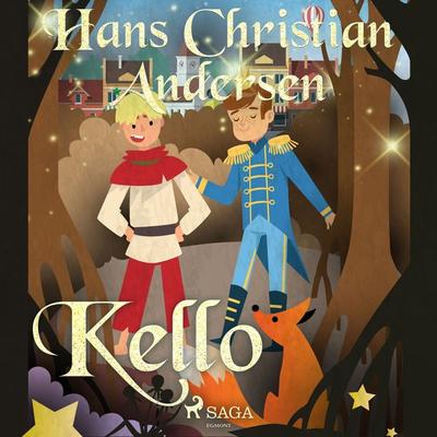 Kello - Hans Christian Andersen, Audio, 9788726789010