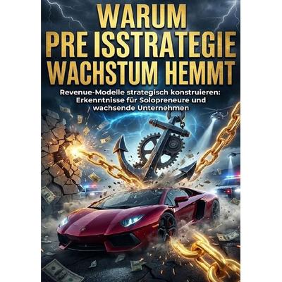 Warum Preisstrategie Wachstum hemmt, Taschenbuch von Miriam Brandt, Epubli, 978-3-565-20713-8
