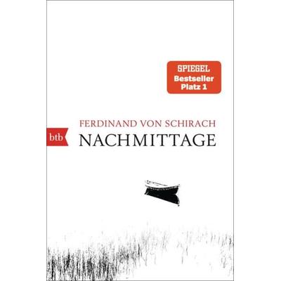 Nachmittage, Taschenbuch von Ferdinand von Schirach, btb