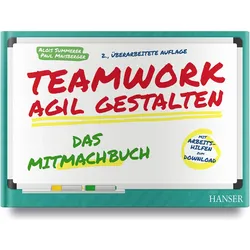 Teamwork agil gestalten – Das Mitmachbuch, Fachbücher von Paul Maisberger