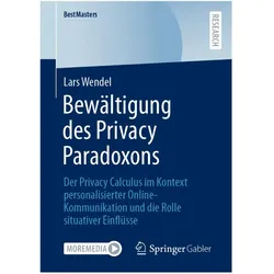 Bewältigung des Privacy Paradoxons, Fachbücher von Lars Wendel