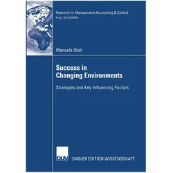 Success in Changing Environments, Fachbücher von Manuela Stoll