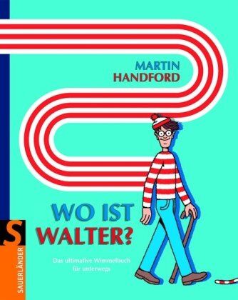 Martin Handford - Wo ist Walter?: Das ultimative Wimmelbuch für unterwegs - Preis vom 01.10.2026 17:08:56 h