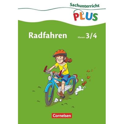 Sachunterricht plus - Grundschule - Radfahren - 3./4. Schuljahr, Taschenbuch von Wolfgang Bauner-Pfeiffer, Cornelsen Verlag, 978-3-06-082950-7
