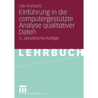 Einführung in die computergestützte Analyse qualitativer Daten, Taschenbuch von Udo Kuckartz, VS Verlag für Sozialwissenschaften