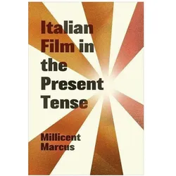 Italian Film in the Present Tense, Schulbücher von Millicent Marcus