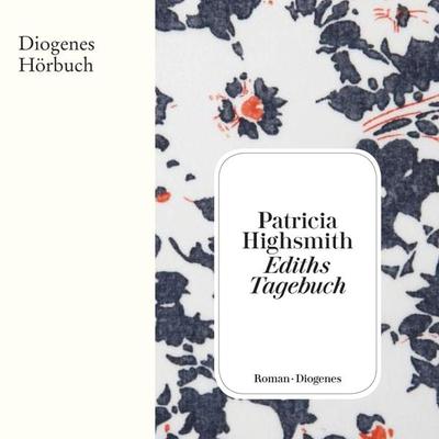Ediths Tagebuch - Patricia Highsmith, Audio, 9783257693805