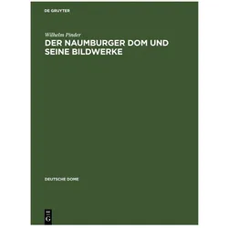 Pinder:Der Naumburger Dom und seine Bil, Fachbücher von Wilhelm Pinder