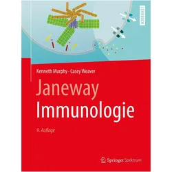 Janeway Immunologie, Fachbücher von Casey Weaver, Kenneth Murphy