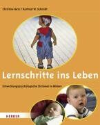 Christine Merz - Lernschritte ins Leben: Entwicklungspsychologische Stationen in Bildern - Preis vom 04.10.2026 03:51:26 h