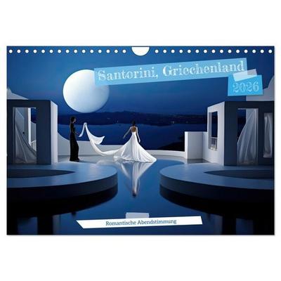 Santorini, Griechenland -Romatische Abendstimmung- (Wandkalender 2026 DIN A4 quer), CALVENDO Monatskalender