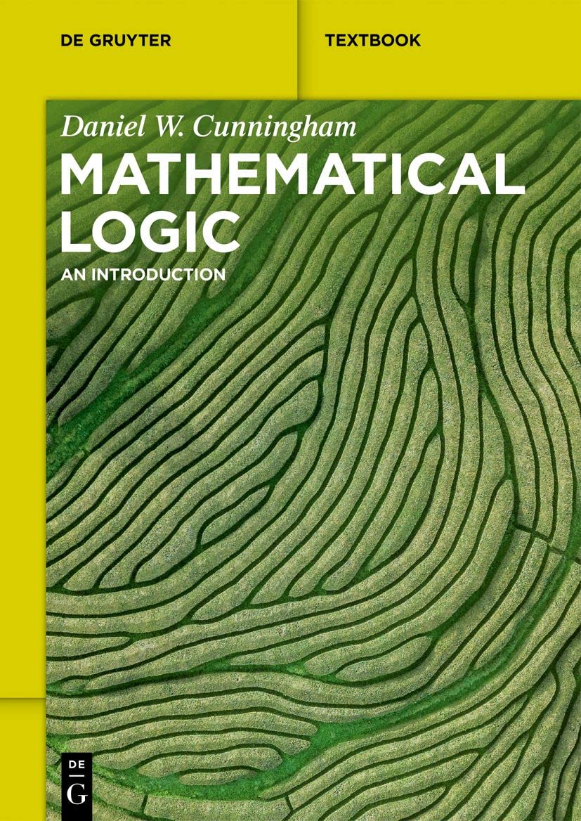 Mathematical Logic: An Introduction (De Gruyter Textbook) - Preis vom 09.10.2026 07:28:09 h