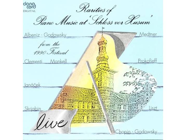 Various Pianists - Rarities Of Piano Music At Schloss