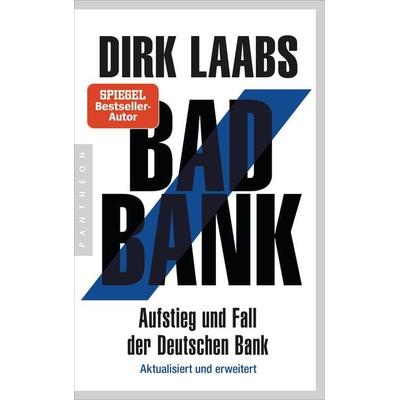 Bad Bank, Taschenbuch von Dirk Laabs, Pantheon, 978-3-570-55417-3