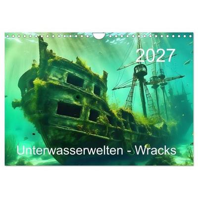 Unterwasserwelt der Wracks 2027 (Wandkalender 2027 DIN A4 quer), CALVENDO Monatskalender