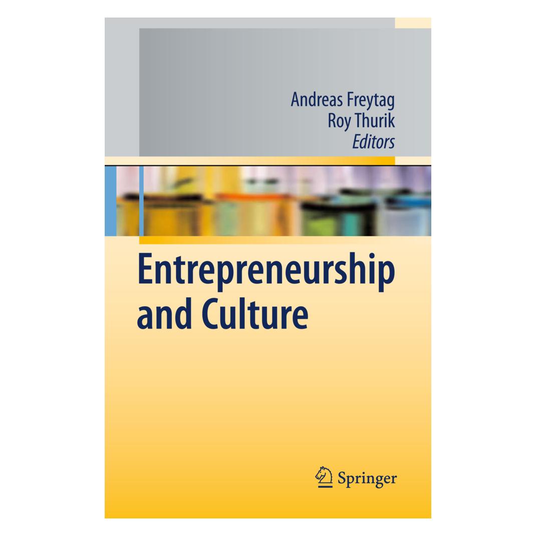 Springer Entrepreneurship and Culture (Englisch, Softcover, Andreas Freytag, Roy Thurik) (55579194)