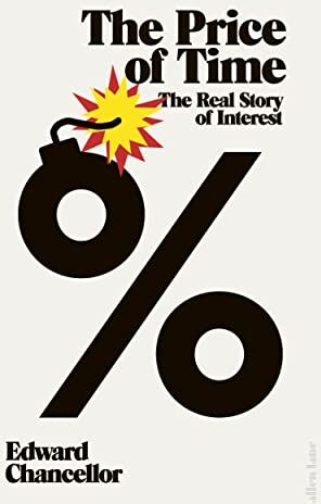 Edward Chancellor - The Price of Time: The Real Story of Interest - Preis vom 30.09.2026 09:01:18 h