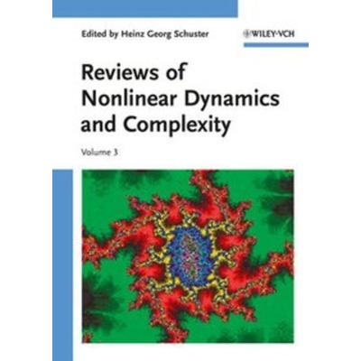 Reviews of Nonlinear Dynamics and Complexity, Gebundene Ausgabe von Richard Berkovits,William L. Ditto,Lukas Jahnke,Jan W. Kantelhardt,Rainer Klages,