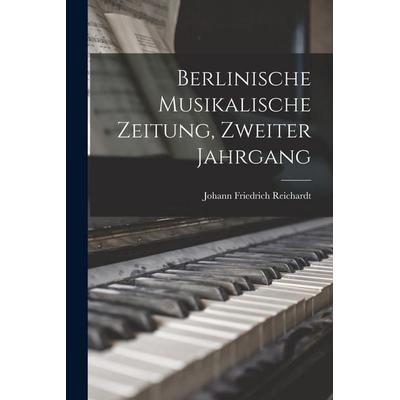 Berlinische Musikalische Zeitung, Zweiter Jahrgang -