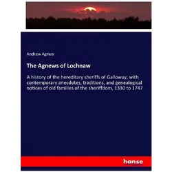 The Agnews of Lochnaw, Sachbücher von Andrew Agnew