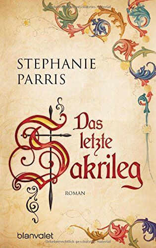 Stephanie Parris - Das letzte Sakrileg: Roman - Preis vom 09.10.2026 07:28:09 h