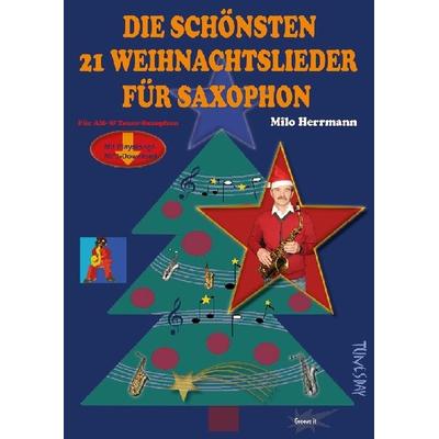 Die schönsten 21 Weihnachtslieder für Saxophon, Taschenbuch von , Tunesday Records