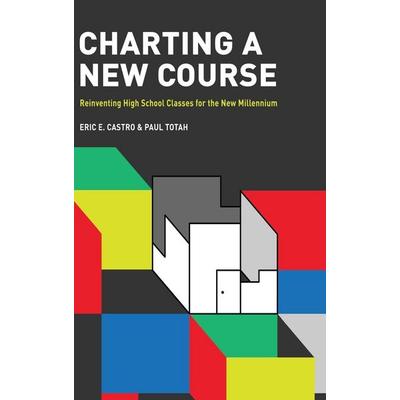 Charting a New Course, Gebundene Ausgabe von , Information Age Publishing, 978-1-68123-897-5